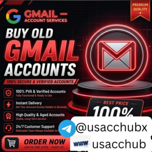 Buy Old Gmail Accounts – Aged Gmail Accounts for Business, Marketing & Verification